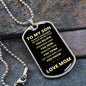 TO MY SON | FROM MOM | ALWAYS REMEMBER DOG TAG