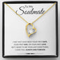 To My Soulmate | Forever Love Necklace