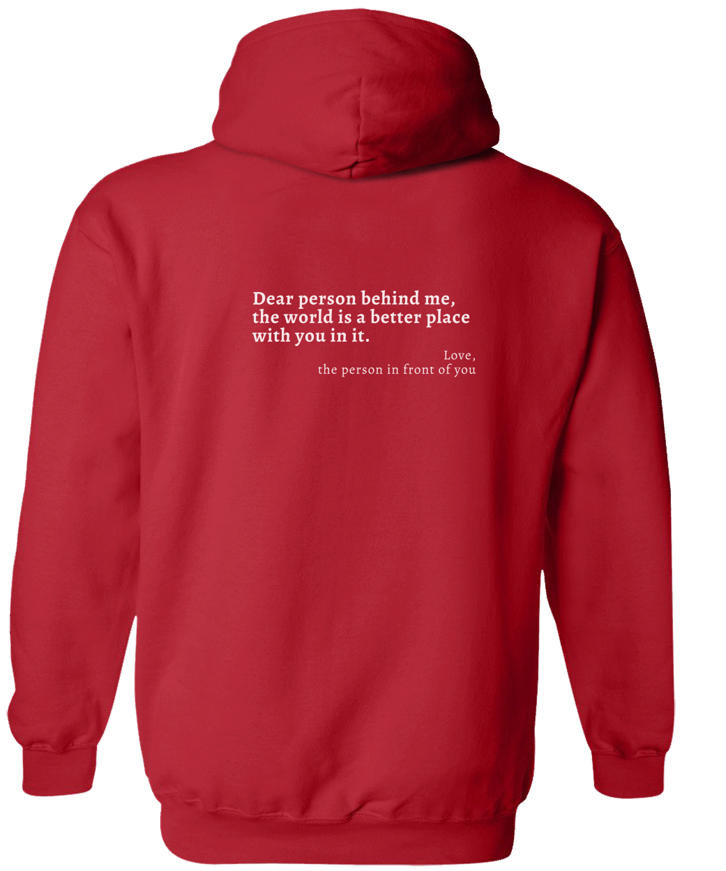 Dear Person Behind Me Hoodie Sweatshirt