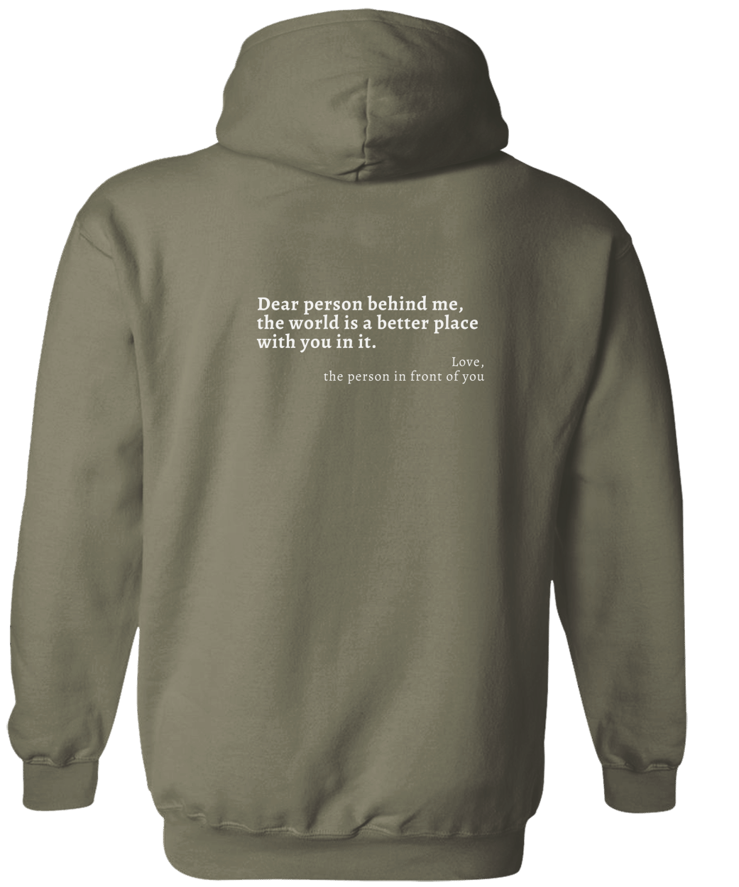 Dear Person Behind Me Hoodie Sweatshirt