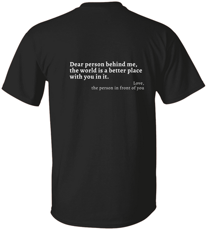 Dear Person Behind Me TShirt