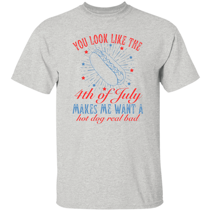 You look like the 4th of July T-Shirt