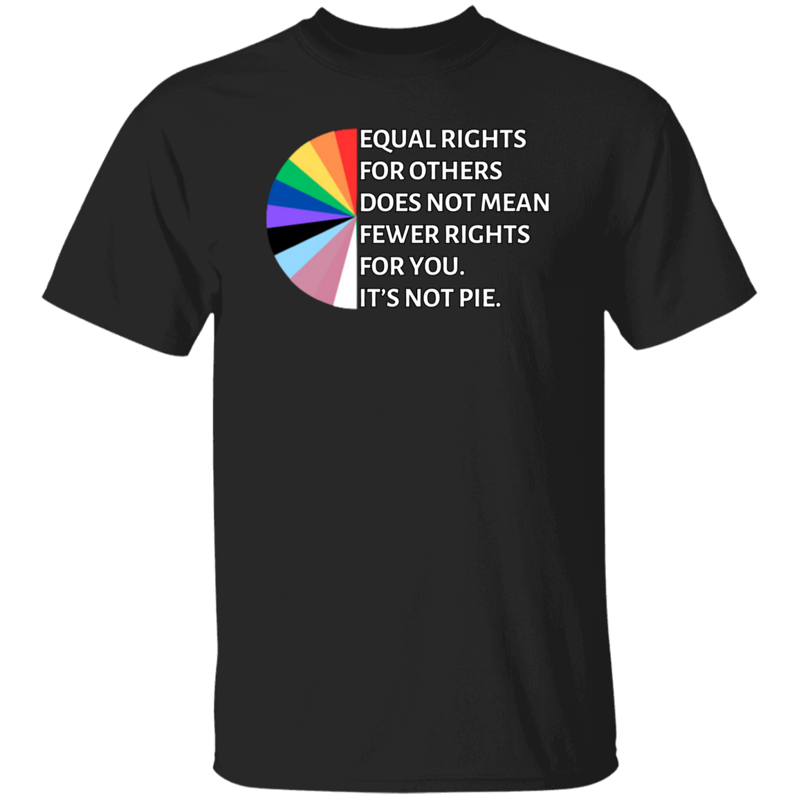 It's not pie | Pride Month T-Shirt