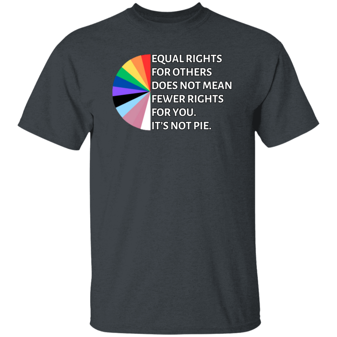 It's not pie | Pride Month T-Shirt