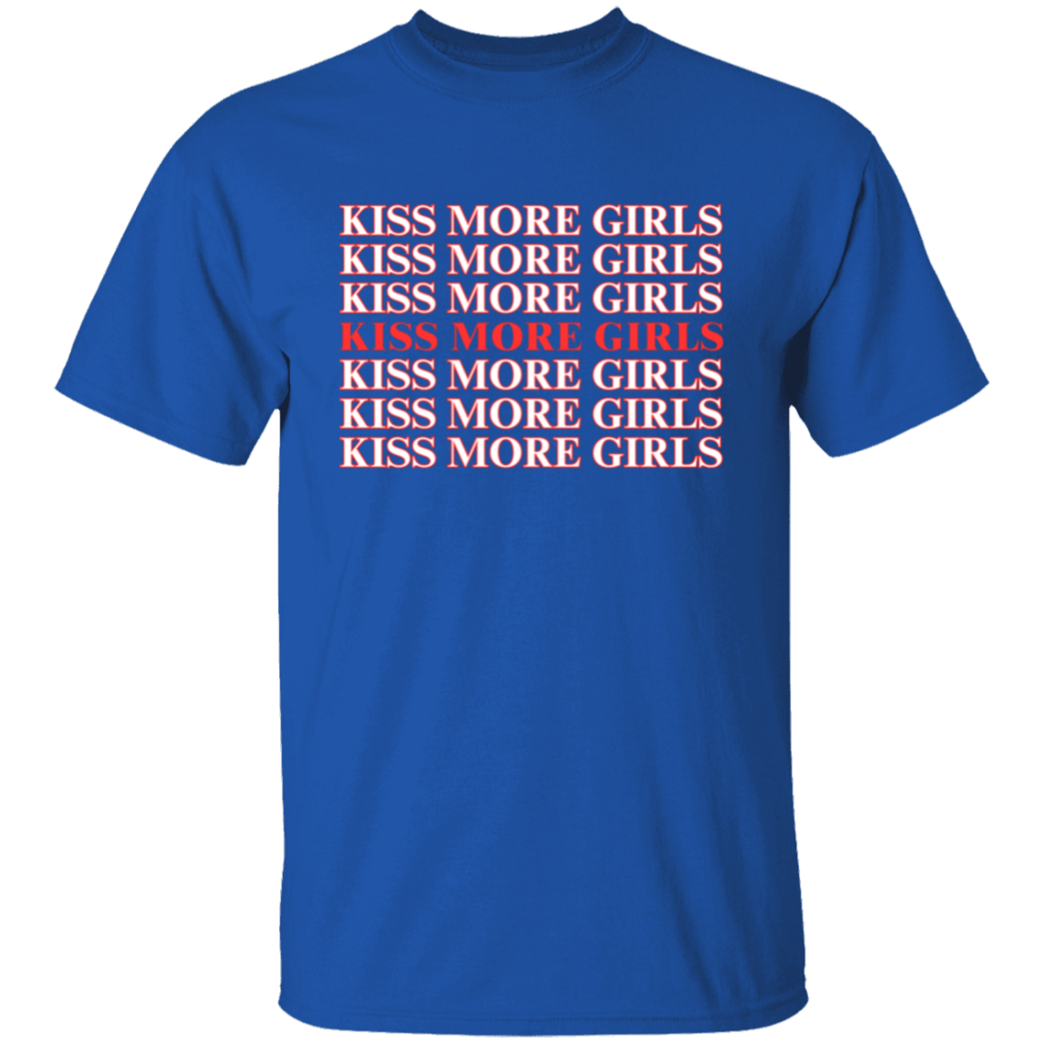 Kiss More Girls | Pride Month Shirt