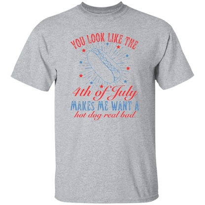 You look like the 4th of July T-Shirt