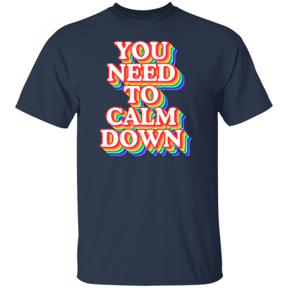 Calm Down TShirt