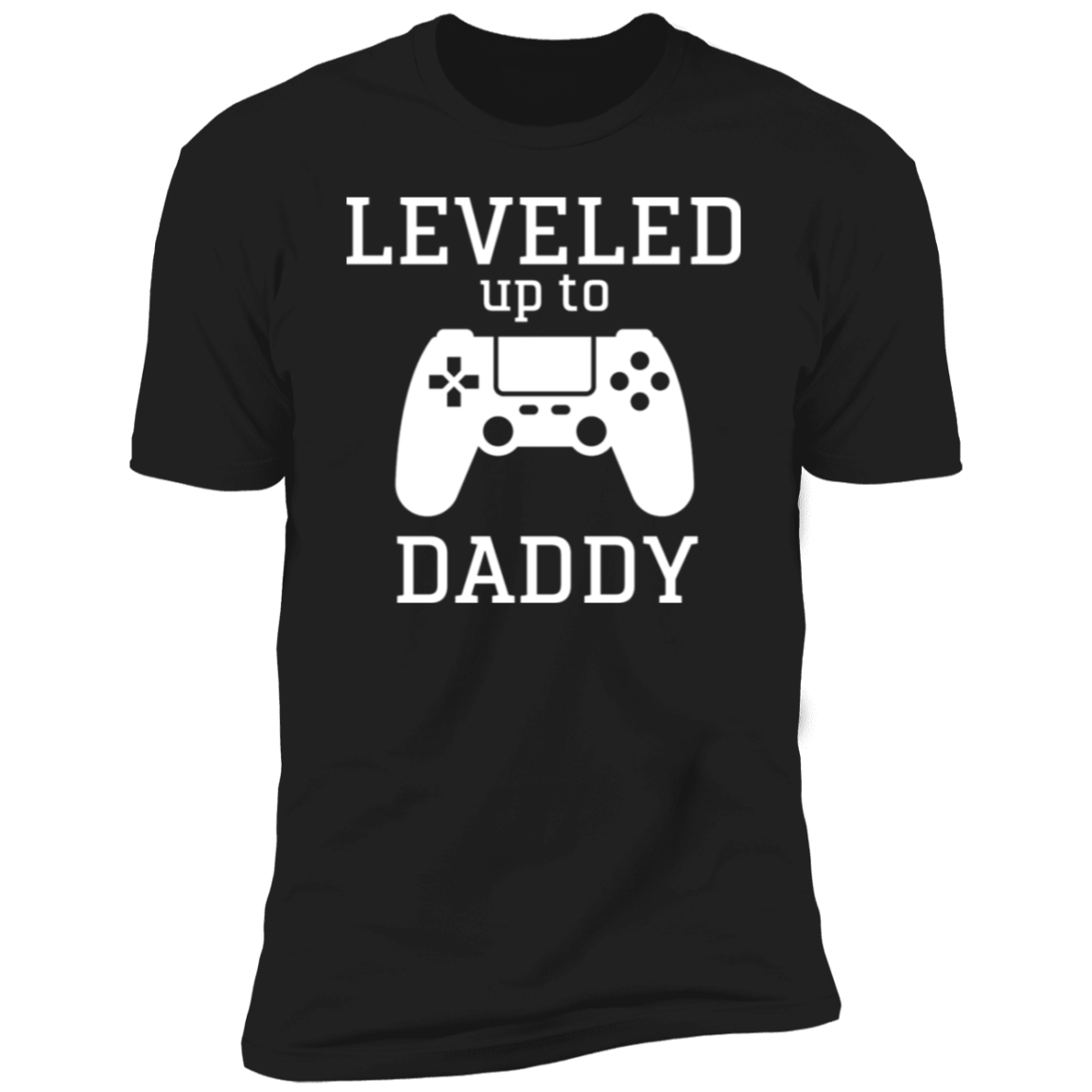 Leveled Up Daddy and Player 2 | T-Shirt and Onesie