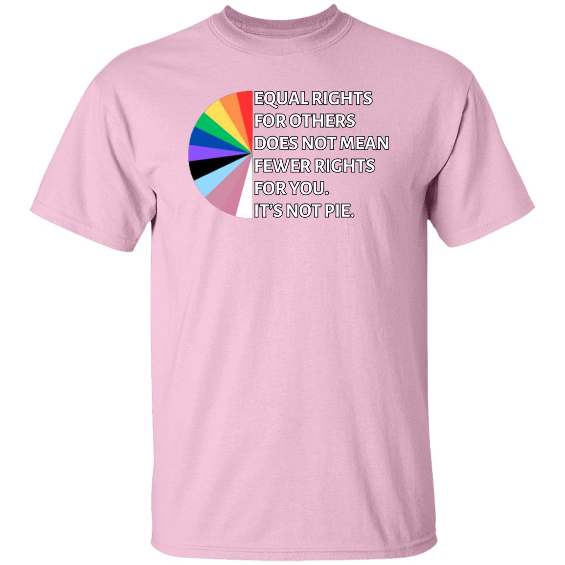 It's not pie | Pride Month T-Shirt