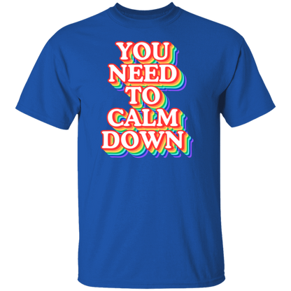 Calm Down TShirt