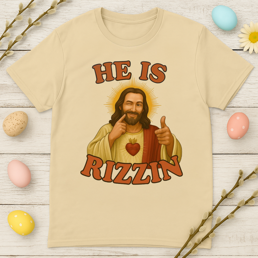 He is Rizzin T-Shirt | Easter