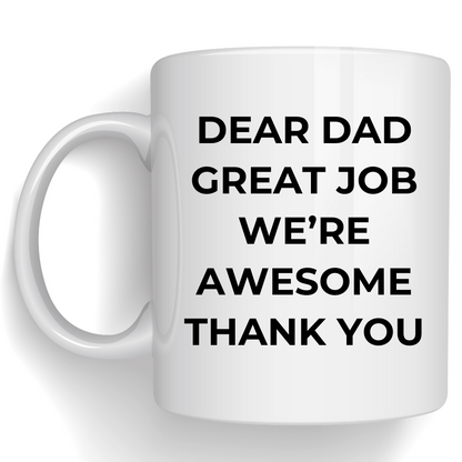 Dear Dad White Mug