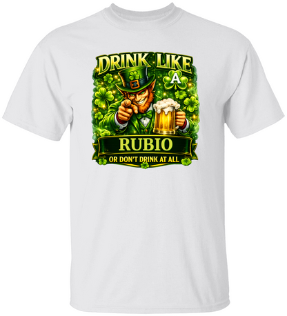 Drink like a... St Patrick's Day Personalized Shirt