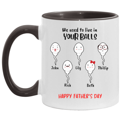 We Used to Live In | Personalized 11 oz. Accent Mug | Father's Day