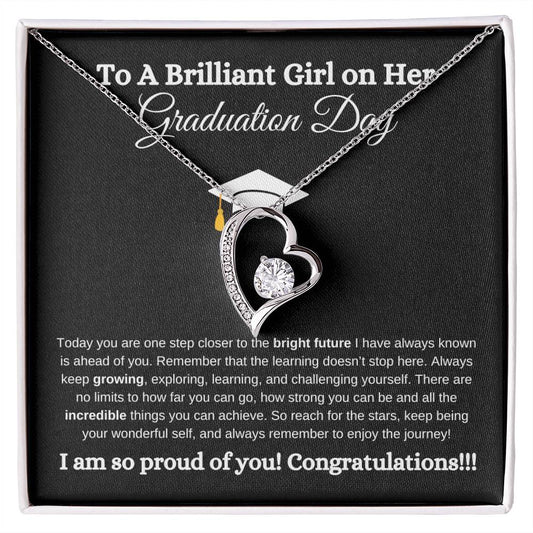 To a Brilliant Girl | Graduation Gift | Forever Love Necklace (BW)