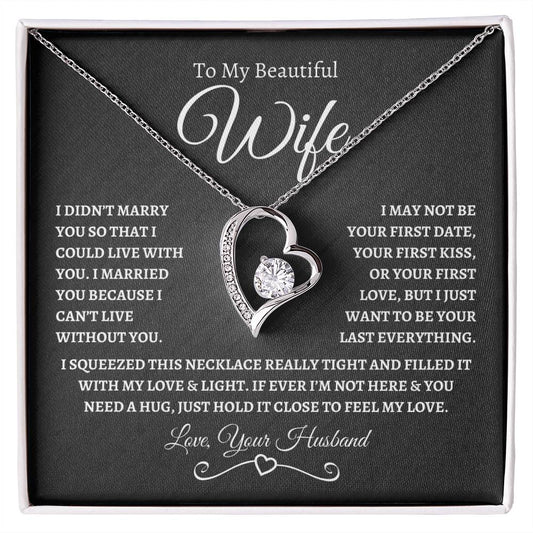 To My Beautiful Wife | Forever Love Necklace - BW1