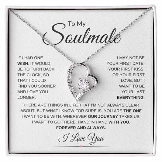 To My Soulmate Forever and Always | Forever Love Necklace