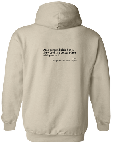 Dear Person Behind Me Hoodie Sweatshirt